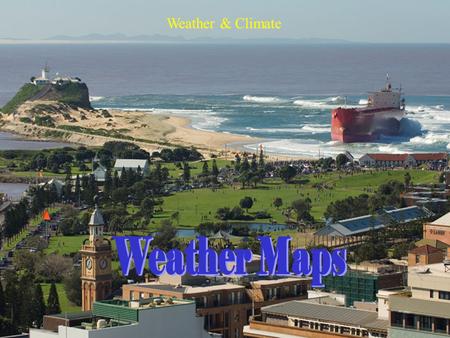Weather & Climate Weather Maps.