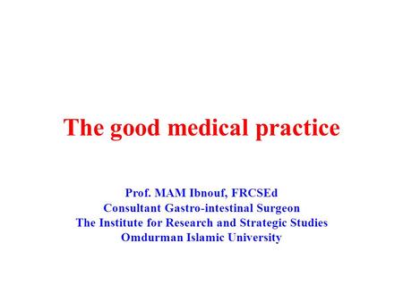 The good medical practice