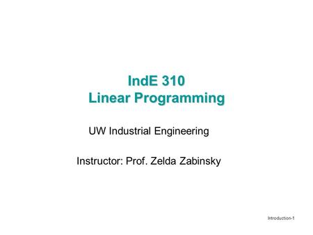 IndE 310 Linear Programming