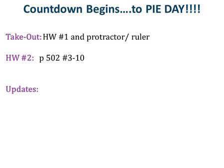 Countdown Begins….to PIE DAY!!!!