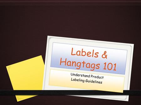 Understand Product Labeling Guidelines