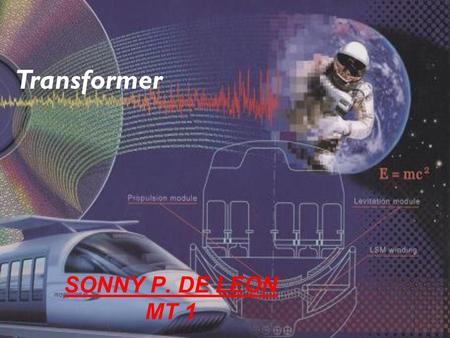 Transformer SONNY P. DE LEON MT 1.