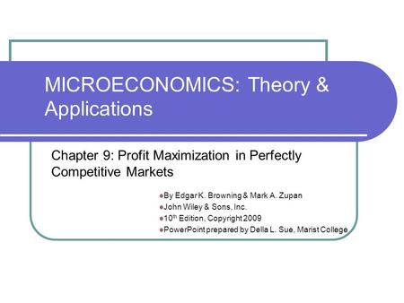 MICROECONOMICS: Theory & Applications