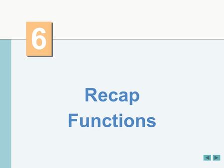 6 Recap Functions.