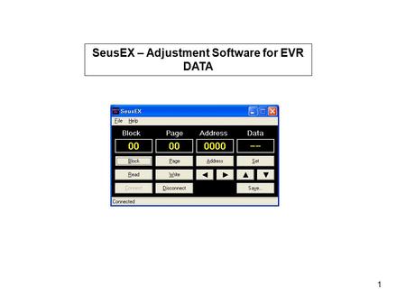 SeusEX – Adjustment Software for EVR DATA