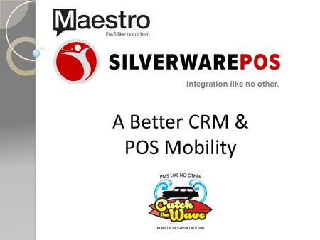 A Better CRM & POS Mobility Integration like no other.