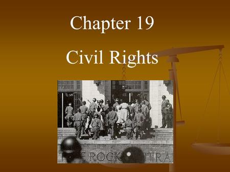 Chapter 19 Civil Rights. Civil rights issue Group is denied access to facilities, opportunities, or services available to other groups, usually along.