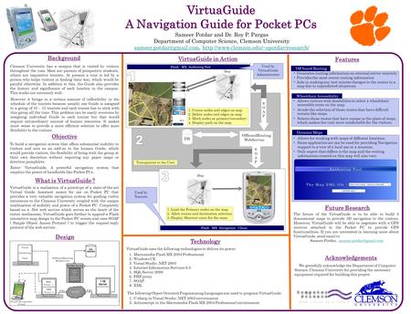 VirtuaGuide A Navigation Guide for Pocket PCs Sameer Potdar and Dr. Roy P. Pargas Department of Computer Science, Clemson University