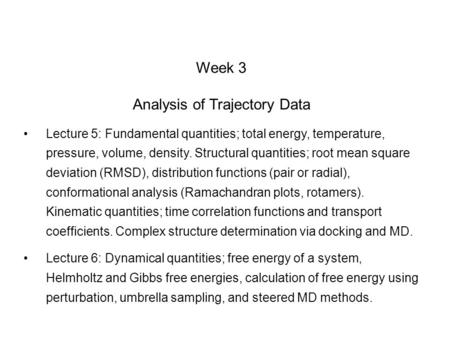 Analysis of Trajectory Data
