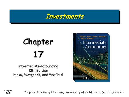 17 Chapter Investments Intermediate Accounting 12th Edition