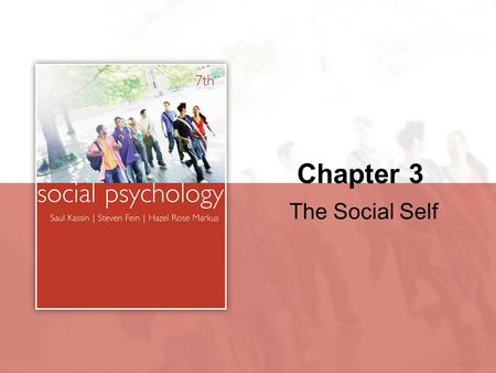 Chapter 3 The Social Self.