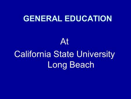 At California State University Long Beach