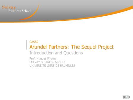 CASES Arundel Partners: The Sequel Project