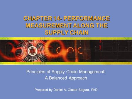 CHAPTER 14- PERFORMANCE MEASUREMENT ALONG THE SUPPLY CHAIN