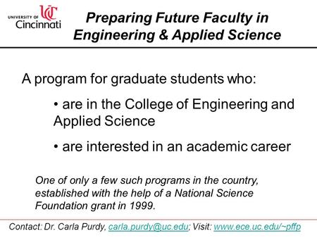 Preparing Future Faculty in Engineering & Applied Science A program for graduate students who: are in the College of Engineering and Applied Science are.