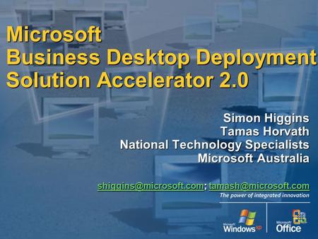Microsoft Business Desktop Deployment Solution Accelerator 2.0