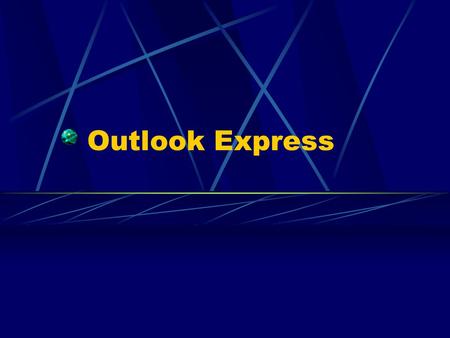 Outlook Express.