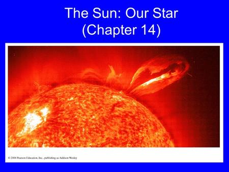 The Sun: Our Star (Chapter 14)