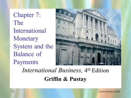 International Business, 4th Edition Griffin & Pustay