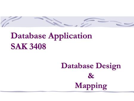 Database Design & Mapping