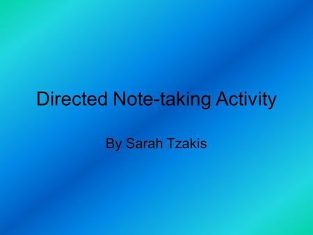 Directed Note-taking Activity
