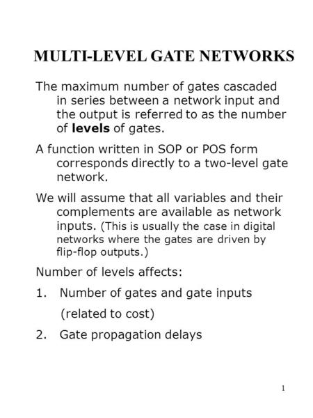 MULTI-LEVEL GATE NETWORKS