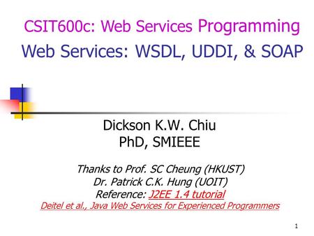 Web Services: WSDL, UDDI, & SOAP