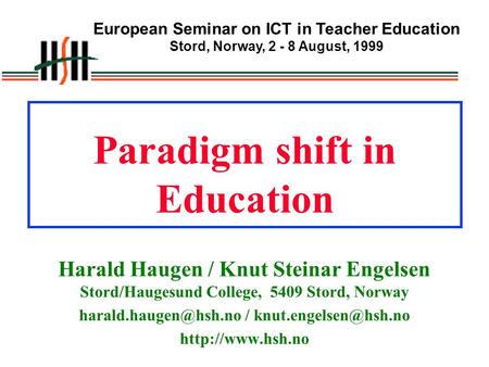 Paradigm shift in Education