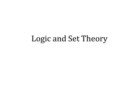 Logic and Set Theory.