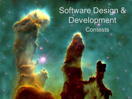 Software Design & Development Contests. Friendlies & Tournament The friendlies and tournament will consist of two parts: –Regular team competition (3.