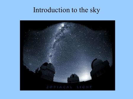 Introduction to the sky
