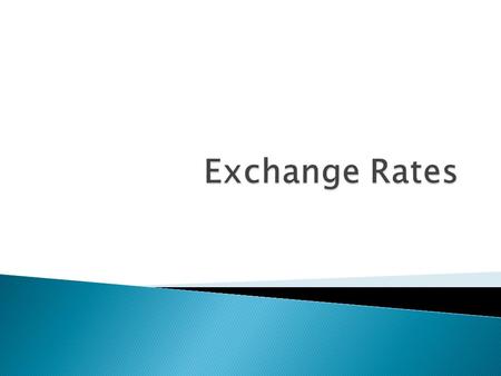  Exchange Rate: S - # of domestic currency units purchased for 1 US$.  An increase in S is a depreciation of domestic currency and a decrease in S is.
