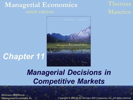 Managerial Decisions in Competitive Markets