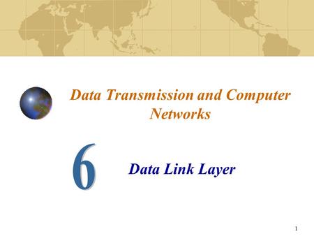 Data Transmission and Computer Networks