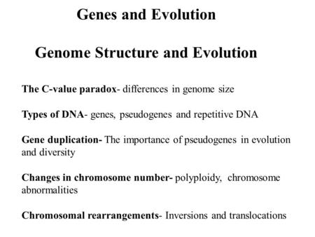 Genome Structure and Evolution