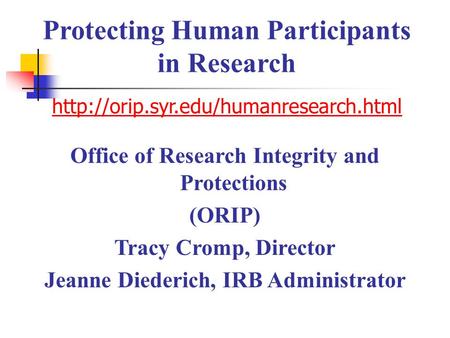 Protecting Human Participants in Research  syr
