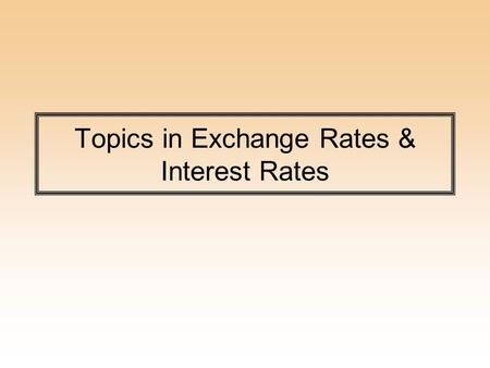 Topics in Exchange Rates & Interest Rates. Extra Reading Carry Trade DownloadDownload Effective Exchange Rate: Macau Download Download.