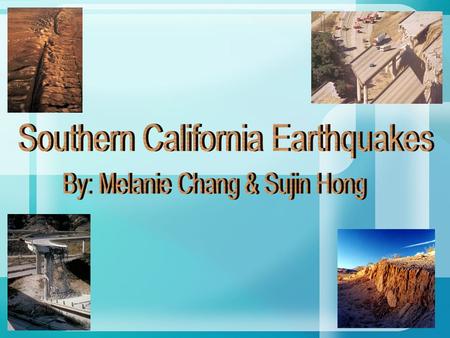 First, all the active faults in Southern California, such as the San Andreas and the San Jacinto faults, were examined. Then, the fault lines were displayed.