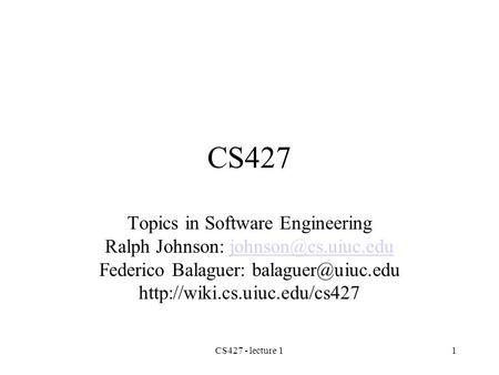 CS427 Topics in Software Engineering