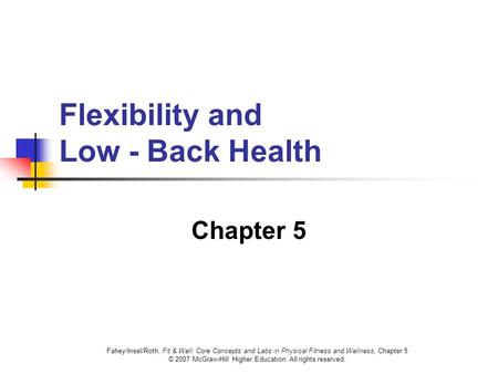 Flexibility and Low - Back Health