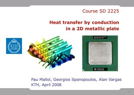 Course SD Heat transfer by conduction in a 2D metallic plate