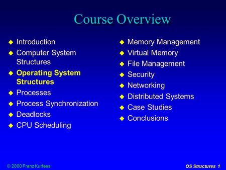 Course Overview Introduction Computer System Structures