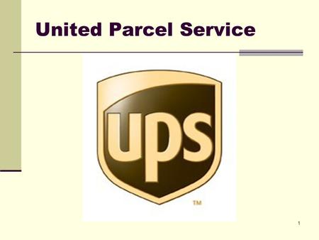 United Parcel Service.