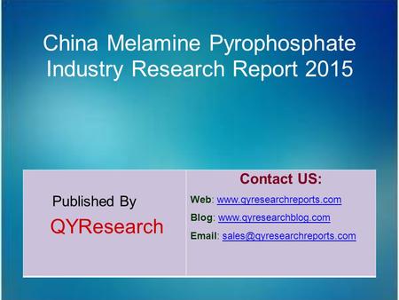 China Melamine Pyrophosphate Industry Research Report 2015