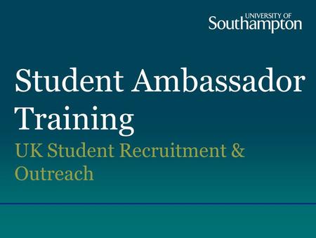 Student Ambassador Training UK Student Recruitment & Outreach.