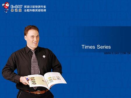 Times Series. www.e-say.com.cn Work for interests or a stable salary 1.Do you work for your interest or salary? Q: I am doing a master's degree in accounting.