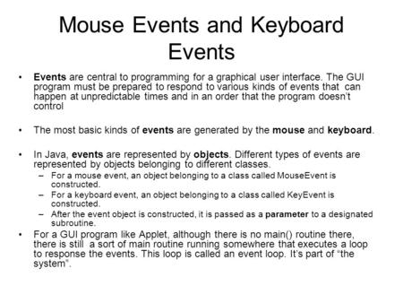 Mouse Events and Keyboard Events