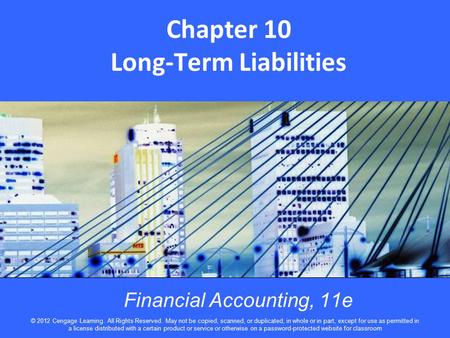 Chapter 10 Long-Term Liabilities