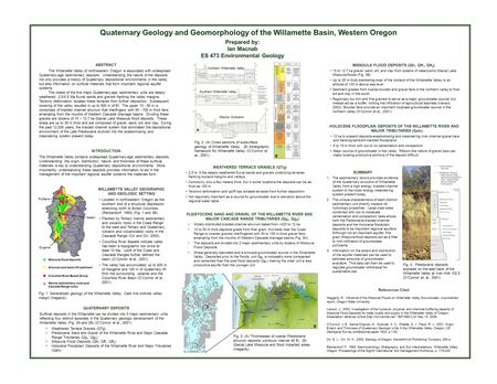 INTRODUCTION The Willamette Valley contains widespread Quaternary-age sedimentary deposits. Understanding the origin, distribution, nature, and thickness.