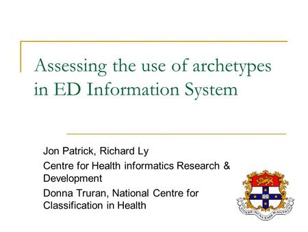 Assessing the use of archetypes in ED Information System